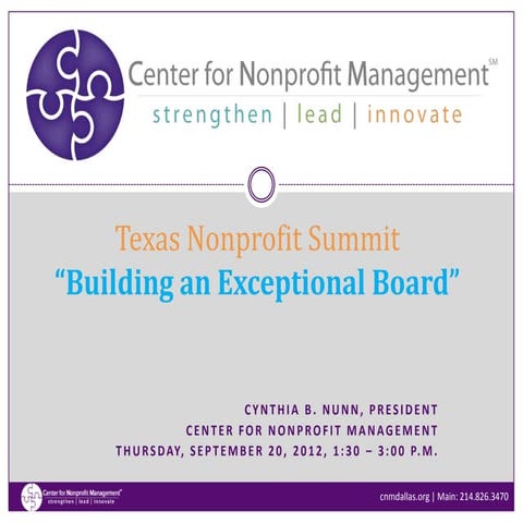 How to Build an Exceptional Board: Recruitment, Orientation, Training and Eva...