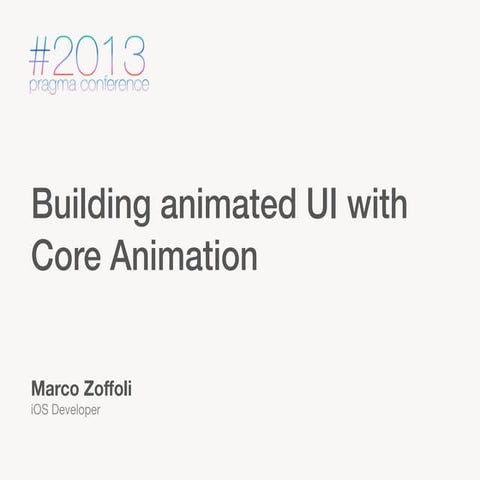 Building animated UI with Core Animation