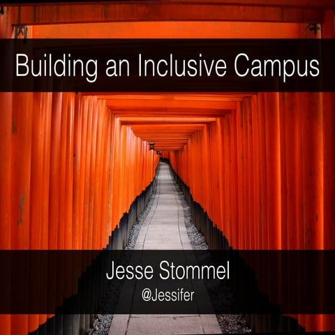 Building an Inclusive Campus