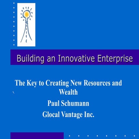 Building An Innovative Enterprise