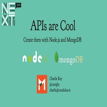 Building APIs with Node.js and MonogDB | PPT