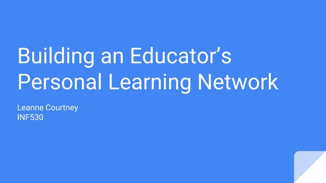 Building an Educator's Personal Learning Network