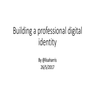 Building a professional digital identity 