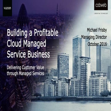 Vuzion - Building A Profitable Cloud Managed Service Business 