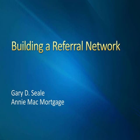 Building a Referral Network