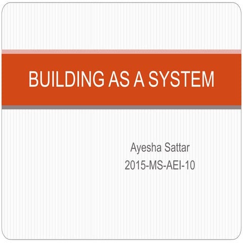 Building as a system