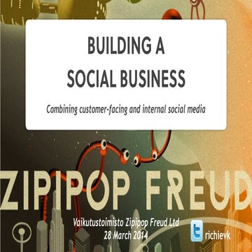 Building a social business – combining external and internal social media