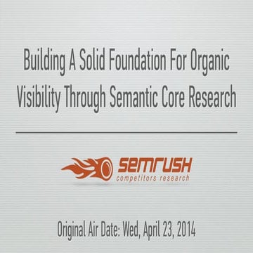 Semantic Core Research Will Help Your Site Get Found