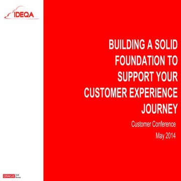 Building a solid foundation to support your customer journey