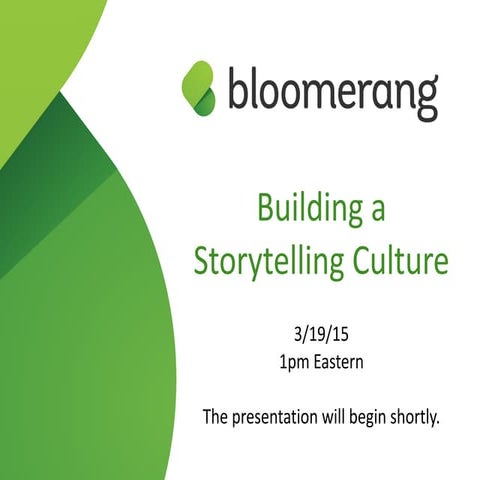 Building A Storytelling Culture