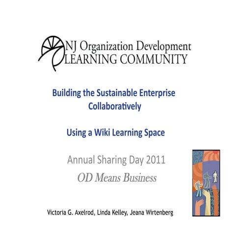 Building a sustainable enterprise collaboratively using a wiki 5 2 11