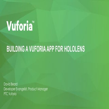 Building a Vuforia App for Hololens