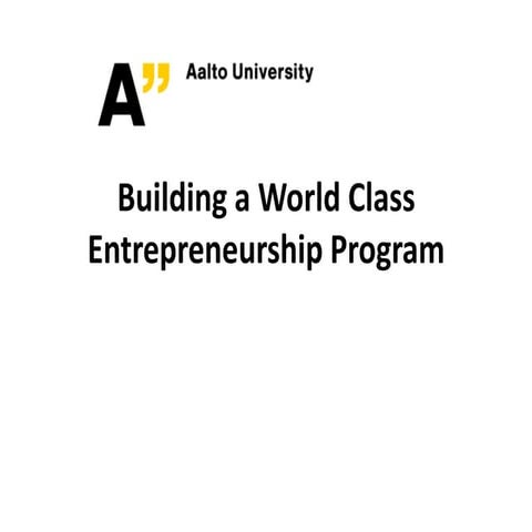 Building a world class entrepreneurship program 090511