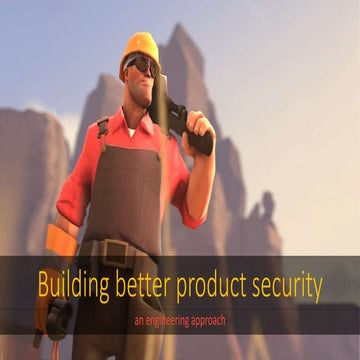 Building better product security
