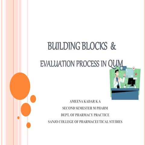 BUILDING BLOCKS  & evaluation process in qum.pptx