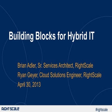 Building Blocks for Hybrid IT