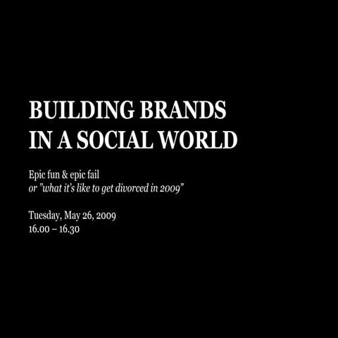 Building Brands In A Social World