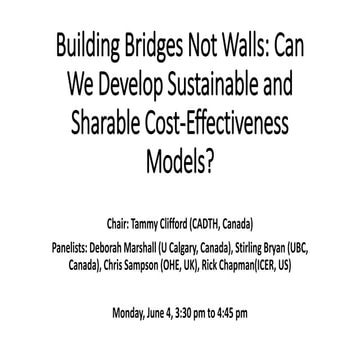 Building Bridges Not Walls: Can We Develop Sustainable and Sharable Cost-Effe...