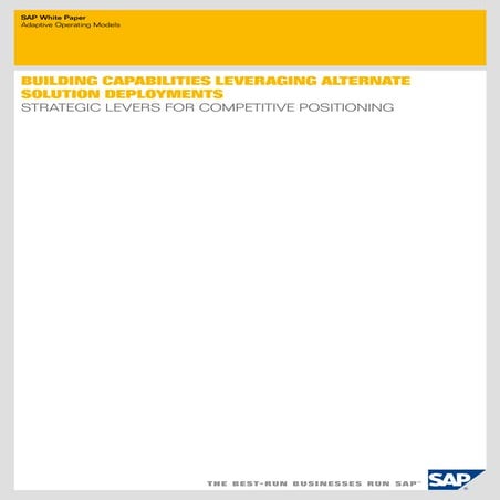 Building capabilities leveraging alternate solution deployments 