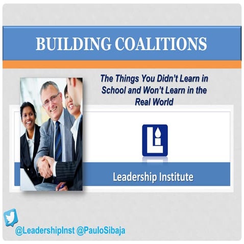 Building coalitions