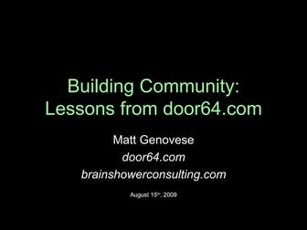 Building Community: Lessons from door64.com