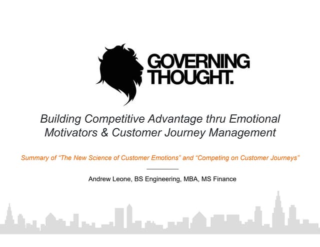 Building competitive advantage thru emotional motivators and customert journe...