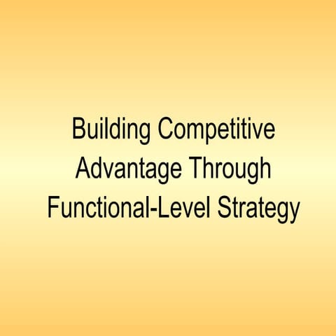 Building Competive Advantages