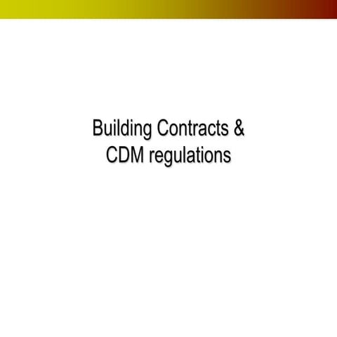 Building Contracts and CDM regulations