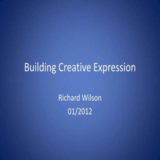 Building creative expression