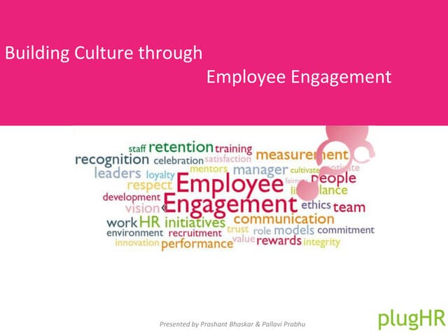 Building culture through employee engagement