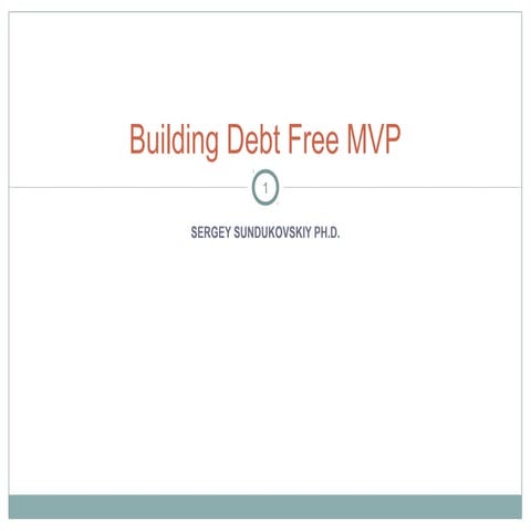 Building Debt Free MVP