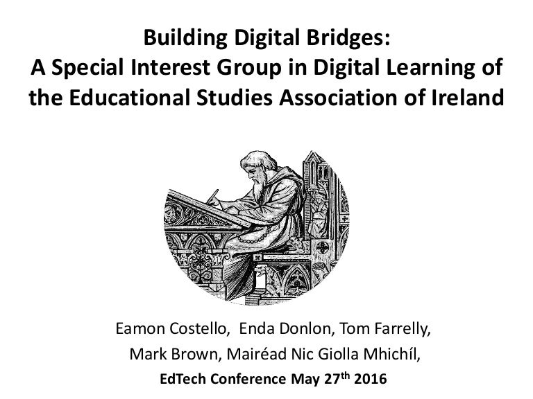 Building Digital Bridges A Special Intrest Group in Digital Learning…