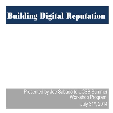 Building Your Digital Reputation