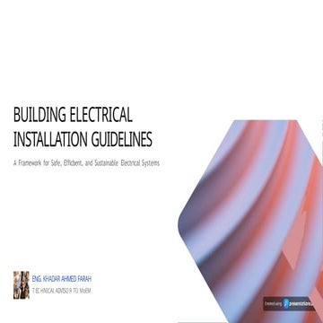 Building Electrical Installation Guidelines BEAUTIFIED.pptx