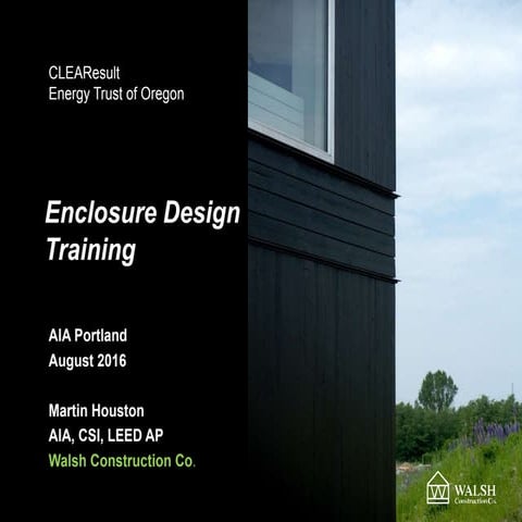 Building enclosure design presentation 1 | PDF