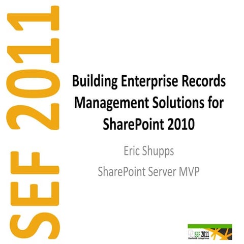 Building enterprise records management solutions for share point 2010