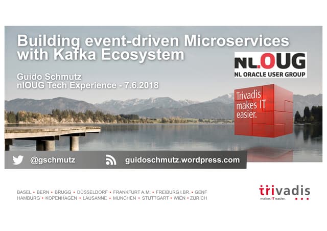 Building event-driven (Micro)Services with Apache Kafka Ecosystem