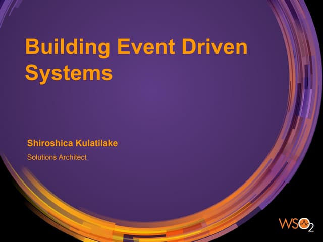 Building Event Driven Systems