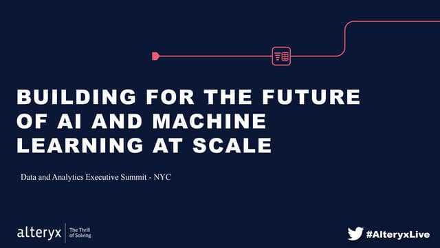 Building for the future of AI and Machine Learning at scale