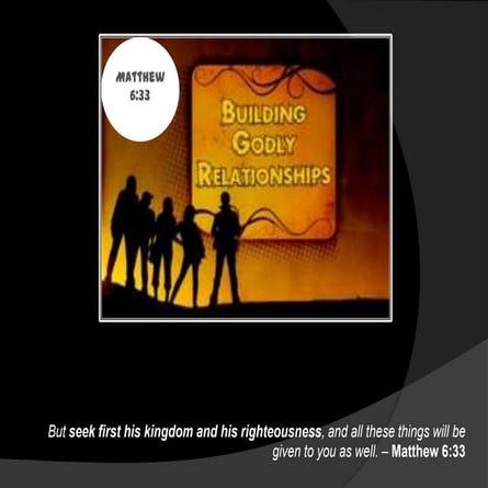 Building Godly Relationships