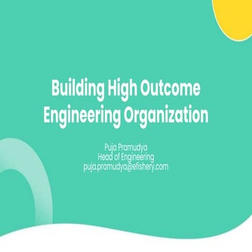 Building High Outcome Engineering Organization for Tech Startup