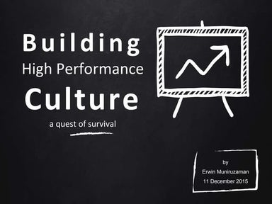 Building High Performance Culture