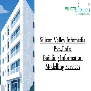 Smart Construction Begins Here: BIM Services by Silicon Valley Infomedia Pvt....