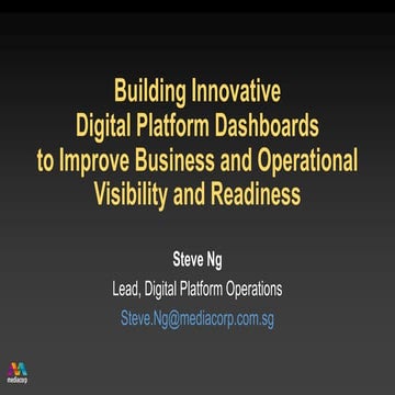 Building innovative digital platform dashboards to improve business and opera...