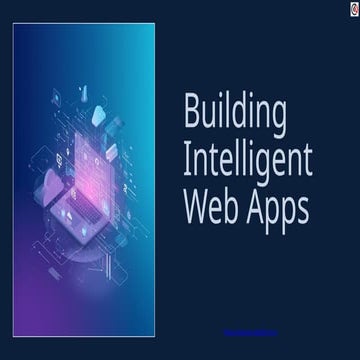 A Guide to Building Intelligent Web Apps
