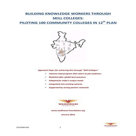 Building knowledge workers through skill colleges piloting 100 community coll...