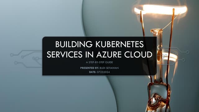 Building Kubernetes Services in Azure Cloud.pptx