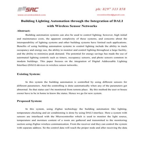 Building lighting automation through the integration of dali with wireless se...