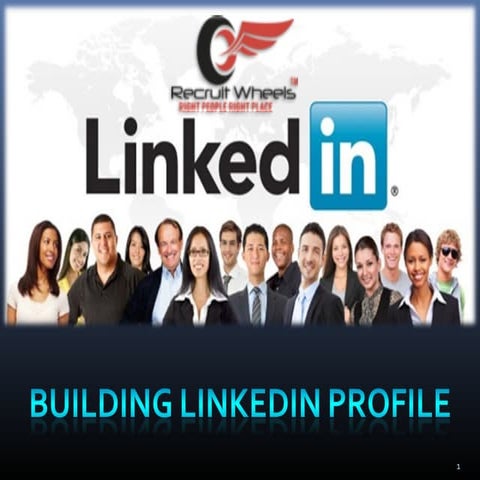 Building linkedin profile_recruit wheels