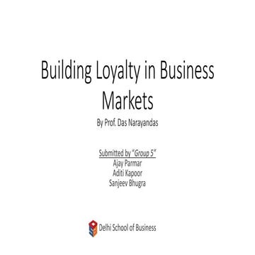 Building loyalty in business markets